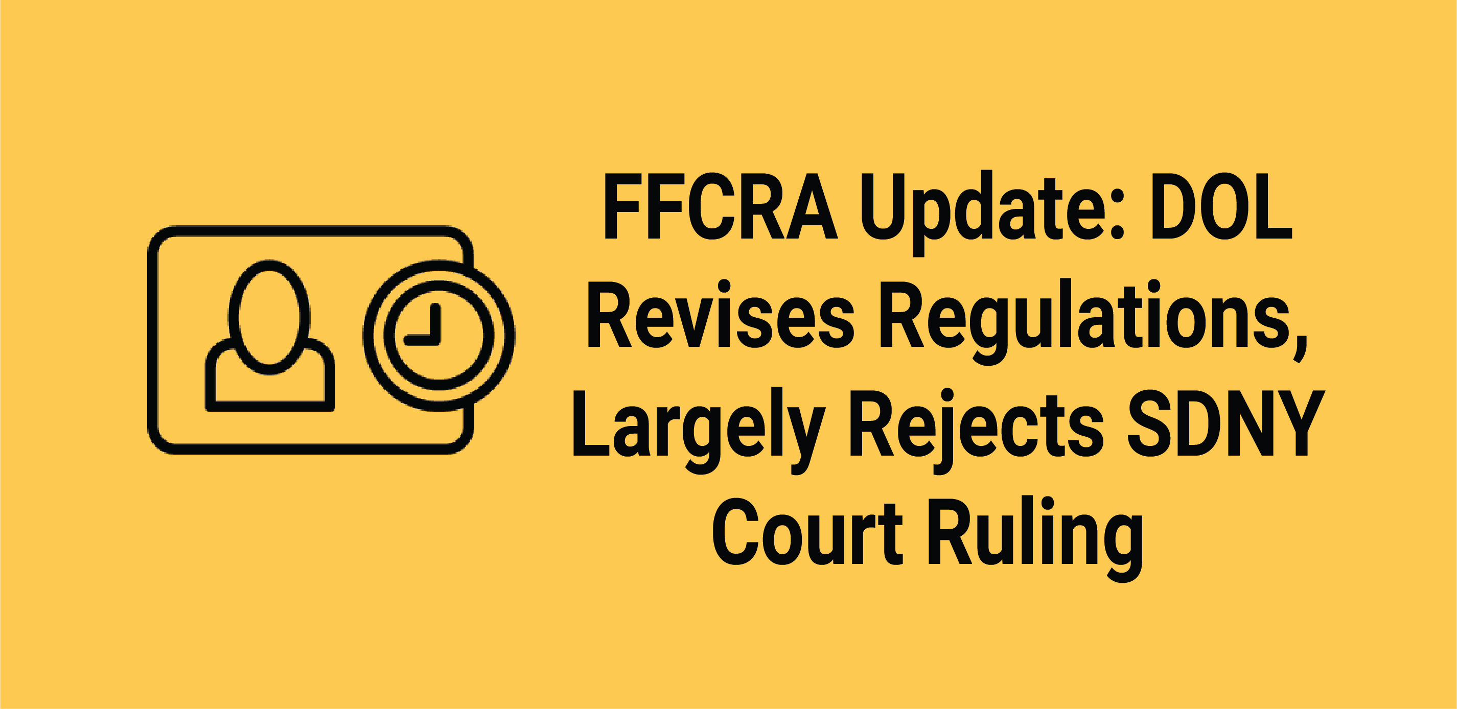 Maslon Legal Alert FFCRA Update: Department of Labor Revises Maslon Legal Alert FFCRA Update: Department of Labor Revises