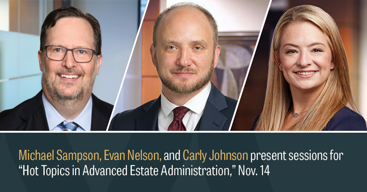 Michael Sampson, Evan Nelson, and Carly Johnson to Present on Advanced