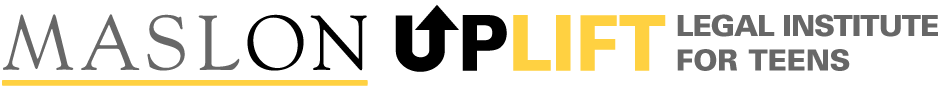 Maslon UPLIFT: Legal Institute for Teens